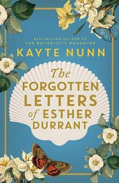 The Forgotten Letters of Esther Durrant by Kayte Nunn - 9780733639401
