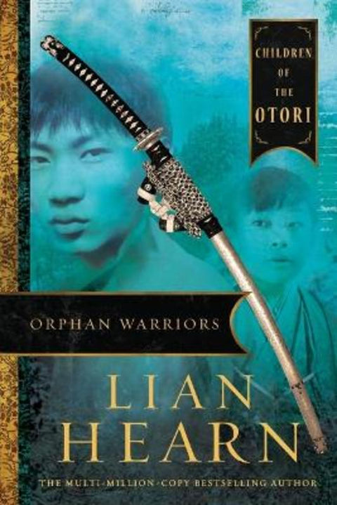 Orphan Warriors by Lian Hearn - 9780733641213