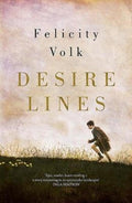 Desire Lines by Felicity Volk - 9780733642593