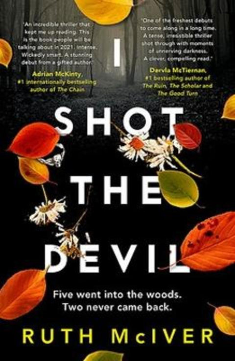 I Shot the Devil by Ruth McIver - 9780733642760