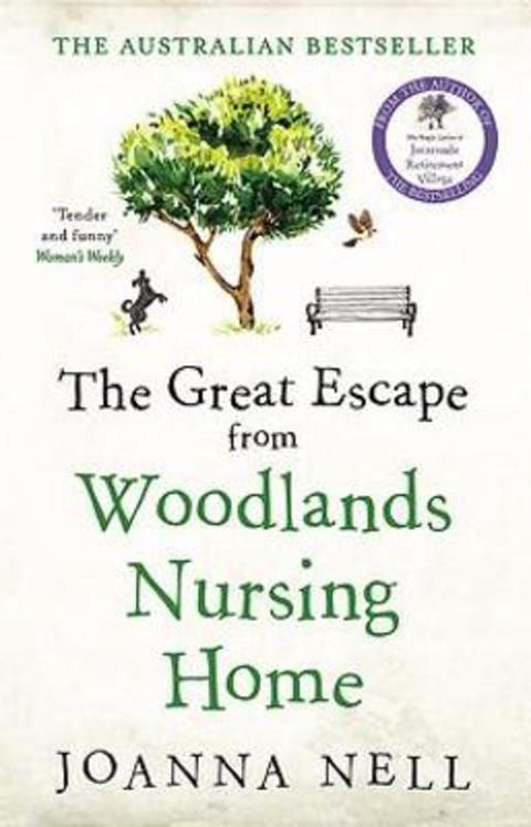 The Great Escape from Woodlands Nursing Home by Joanna Nell - 9780733642876
