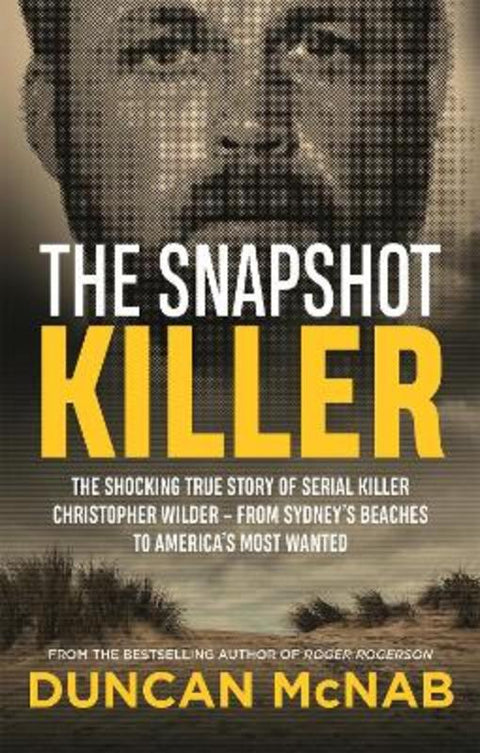 The Snapshot Killer by Duncan McNab - 9780733644702