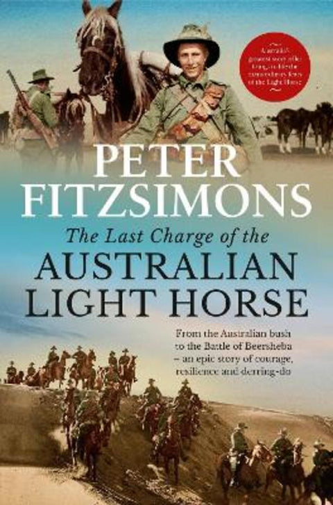 The Last Charge of the Australian Light Horse by Peter FitzSimons - 9780733646676