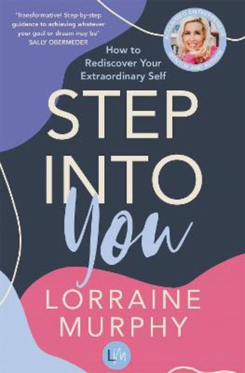 Step Into You by Lorraine Murphy - 9780733647680
