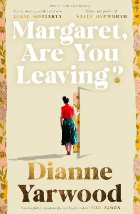 Margaret, Are You Leaving? by Dianne Yarwood - 9780733648069