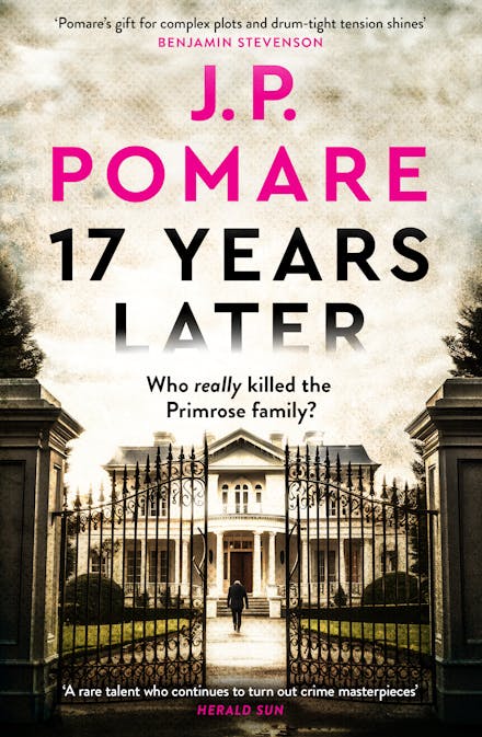Seventeen Years Later by J.P. Pomare - 9780733649646