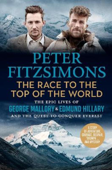The Race to the Top of the World by Peter FitzSimons - 9780733650321