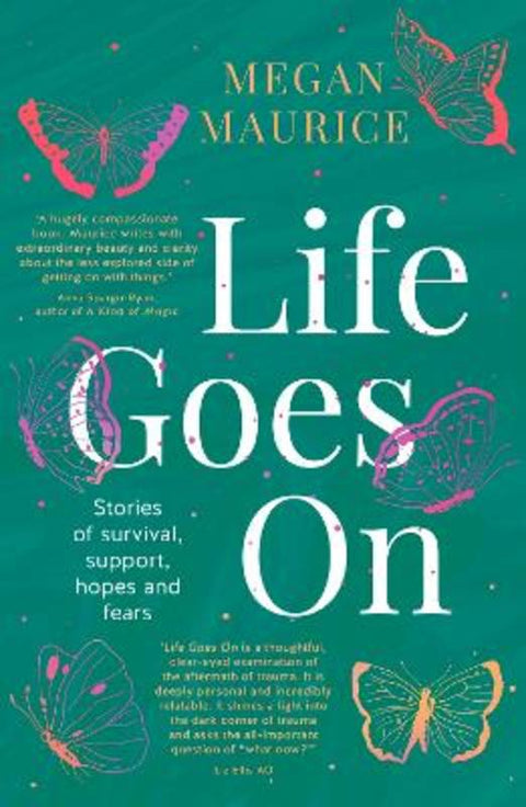 Life Goes On by Megan Maurice - 9780733650864