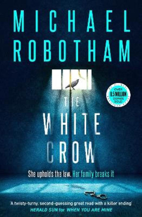 The White Crow by Michael Robotham - 9780733651342