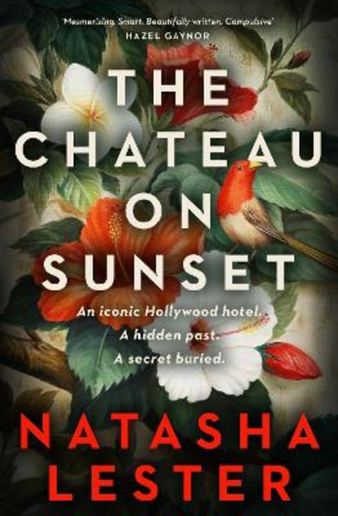 The Chateau on Sunset by Natasha Lester - 9780733651717