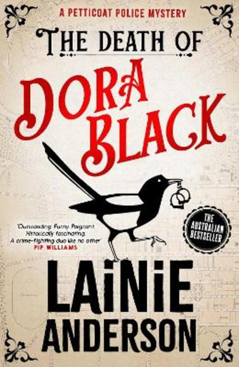 The Death of Dora Black: A Petticoat Police Mystery by Lainie Anderson - 9780733653612