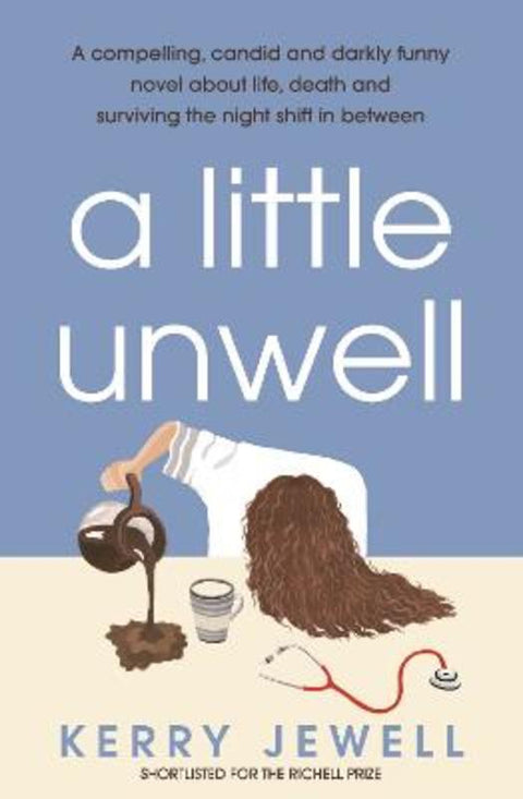 A Little Unwell by Kerry Jewell - 9780733653957