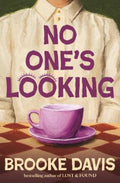 No One's Looking by Brooke Davis - 9780733654138