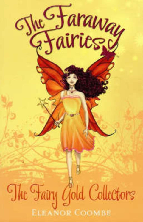 The Fairy Gold Collectors by Eleanor Coombe - 9780734410450