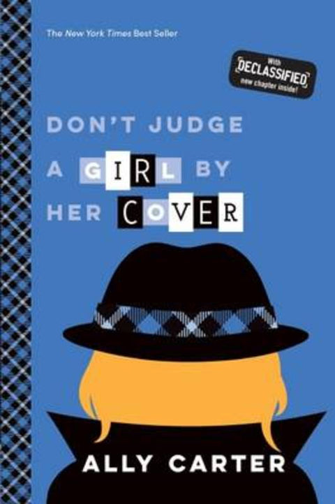 Don't Judge a Girl by Her Cover by Ally Carter - 9780734417237