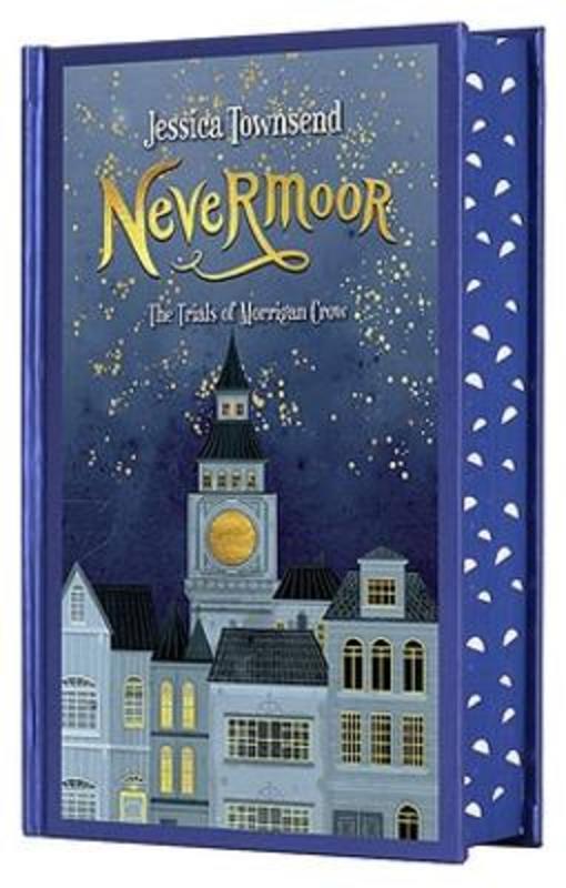 Nevermoor: The Trials of Morrigan Crow by Jessica Townsend - 9780734418999