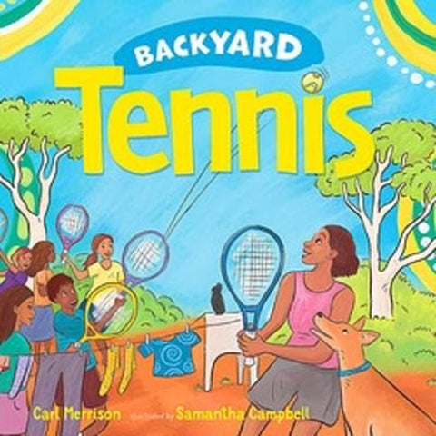 Backyard Tennis by Carl Merrison - 9780734421548
