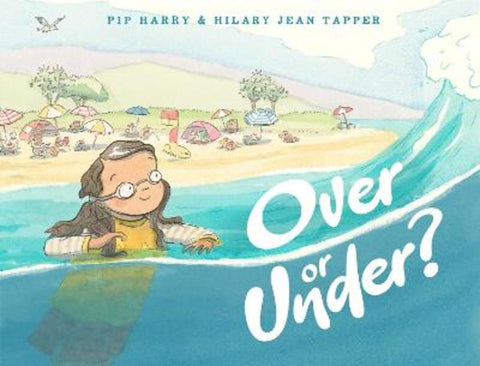 Over or Under? by Pip Harry - 9780734421807