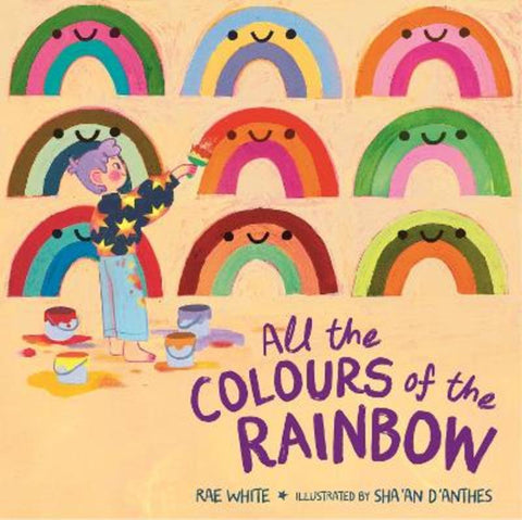 All the Colours of the Rainbow by Rae White - 9780734423061