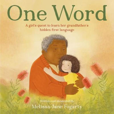 One Word by Melissa-Jane Fogarty - 9780734423337