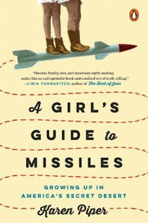 A Girl's Guide To Missiles by Karen Piper - 9780735220393