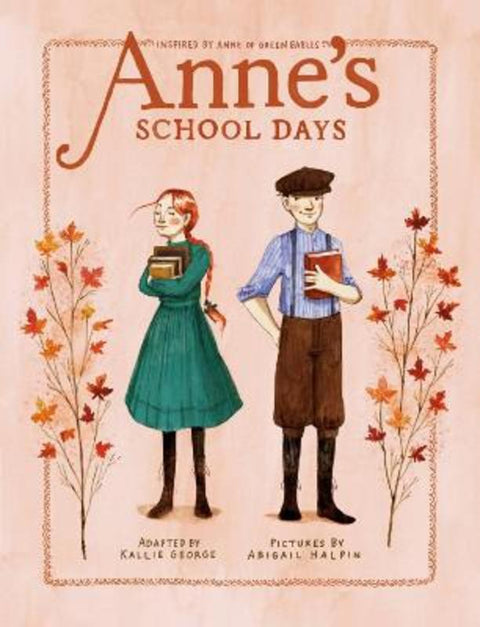 Anne's School Days by Kallie George - 9780735267343