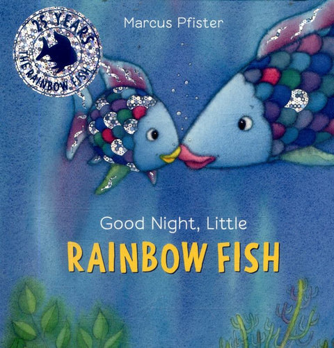 Good Night, Little Rainbow Fish by Marcus Pfister - 9780735842854