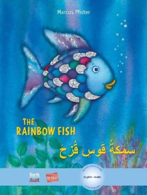 The Rainbow Fish Bilingual English/Arabic by Marcus Pfister - 9780735843721