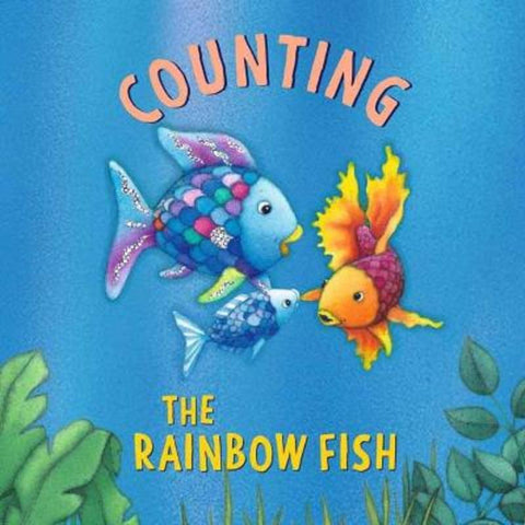 The Rainbow Fish: Counting by Marcus Pfister - 9780735846203