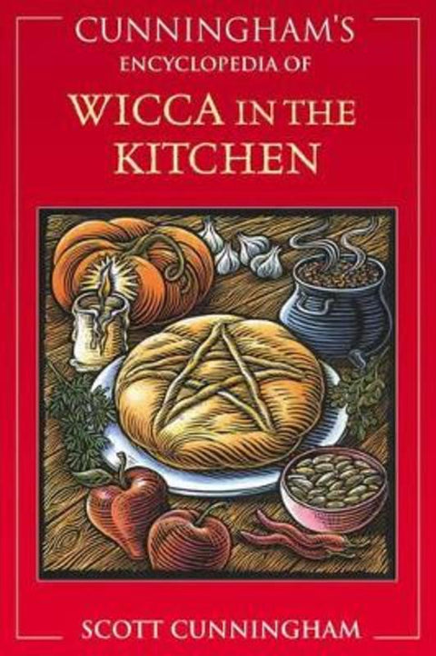 Cunningham's Encyclopedia of Wicca in the Kitchen by Scott Cunningham - 9780738702261
