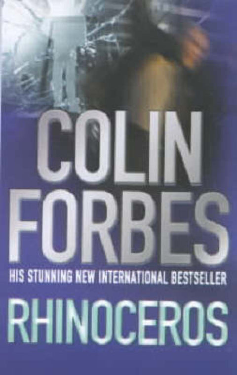 Rhinoceros by Colin Forbes - 9780743202886