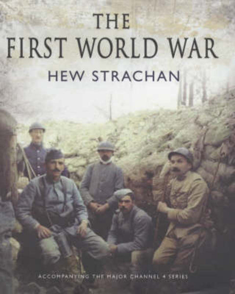 The First World War by Sir Hew Strachan - 9780743239592