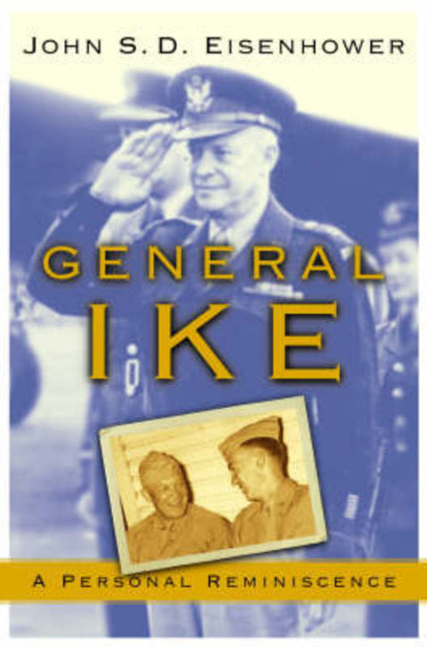 General Ike by John S. D. Eisenhower - 9780743244749