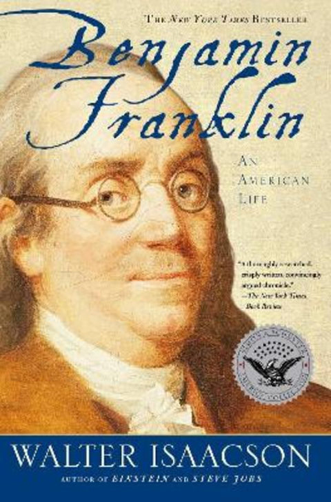 Benjamin Franklin by Walter Isaacson - 9780743258074