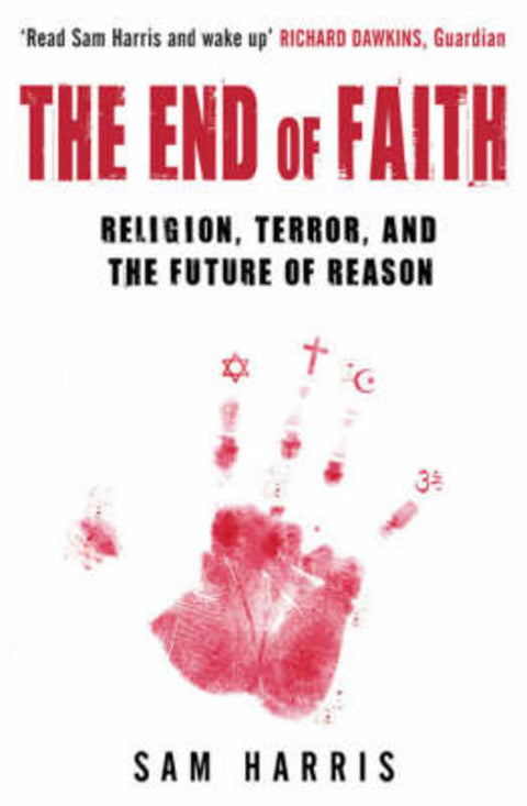 The End of Faith by Sam Harris - 9780743268097