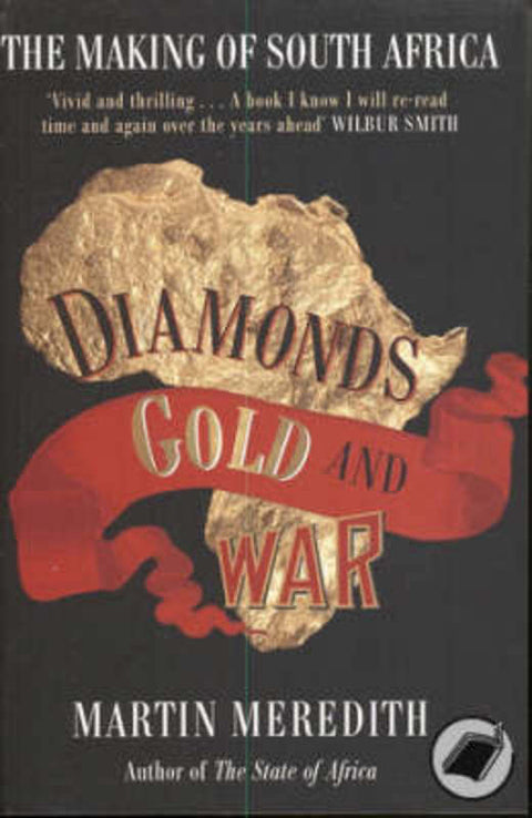 Diamonds, Gold and War by Martin Meredith - 9780743286145