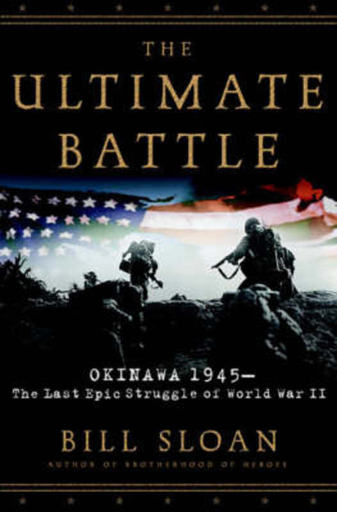 The Ultimate Battle by Bill Sloan - 9780743292467