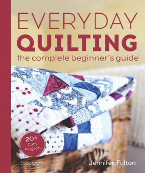 Everyday Quilting by Jennifer Fulton - 9780744076042