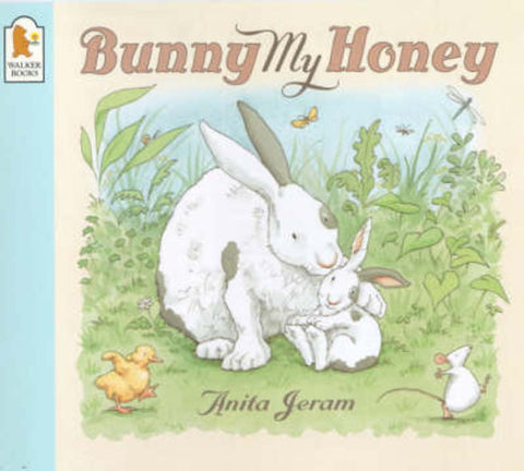 Bunny My Honey by Jeram Anita - 9780744572834