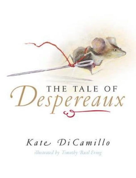 The Tale of Despereaux by Kate DiCamillo - 9780744598698