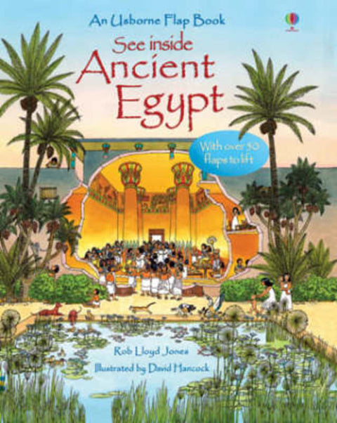 See Inside Ancient Egypt by Rob Lloyd Jones - 9780746084120