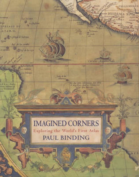 Imagined Corners by Paul Binding - 9780747230403