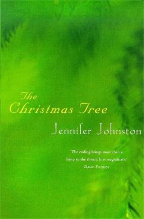 The Christmas Tree by Jennifer Johnston - 9780747262589