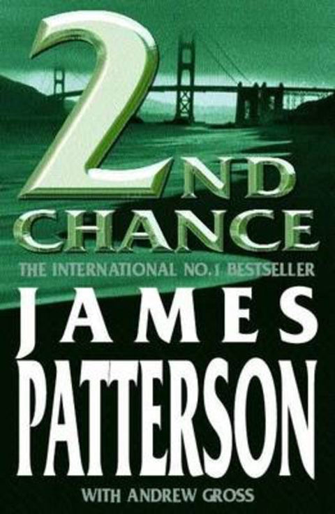 2nd Chance by James Patterson - 9780747274346