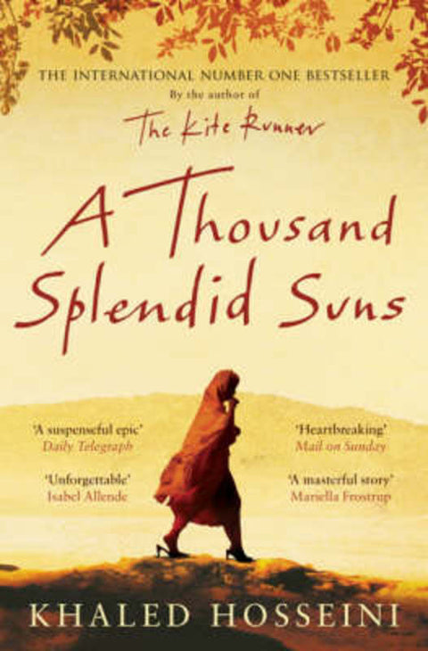 A Thousand Splendid Suns by Khaled Hosseini - 9780747585893