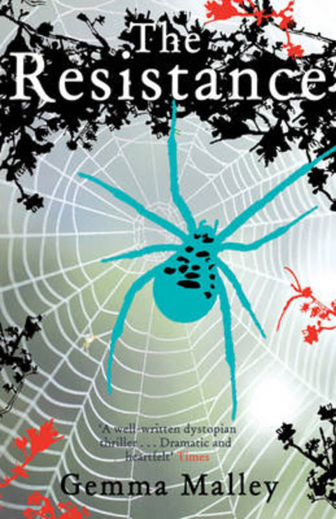 The Resistance by Gemma Malley - 9780747587729