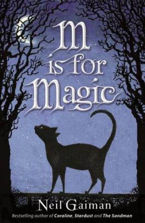 M is for Magic by Neil Gaiman - 9780747595687