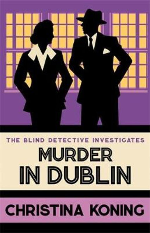 Murder in Dublin by Christina Koning - 9780749029982