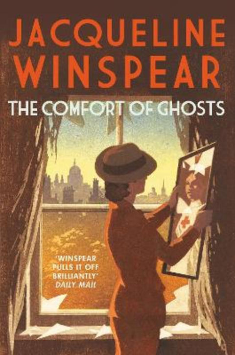 The Comfort of Ghosts by Jacqueline Winspear - 9780749031176
