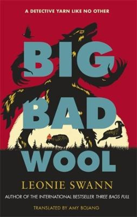 Big Bad Wool by Leonie Swann - 9780749032135